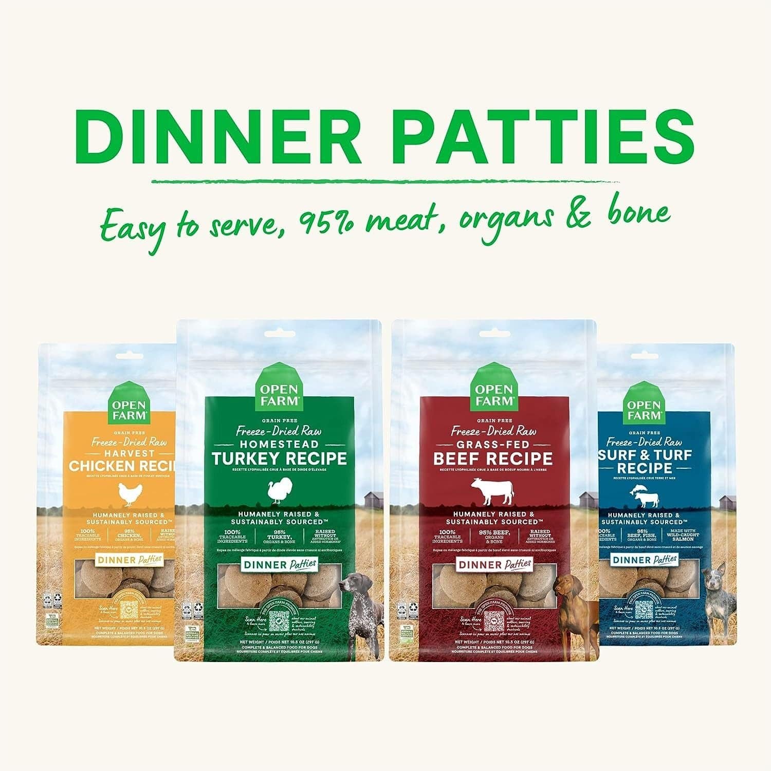 Four packages of Open Farm brand freeze-dried raw dinner patties for pets displayed in a row, including chicken, turkey, beef, and surf & turf flavors. Each package is labeled with key details like being humanely raised and sustainably sourced, with a green header stating "Dinner Patties Easy to serve, 95% meat, organs & bone". Each pack has an image of a dog at the bottom.